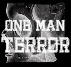 One Man Terror : OMT No Way for Human Slave
